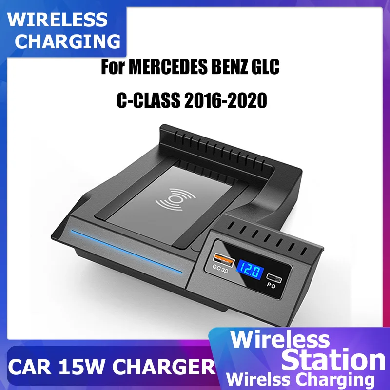 

Car Wireless Charger 15W For Mercedes Benz C Class GLC W205 AMG C43 C63 AMG GLC 43 GLC63 X253 2016-2020 Phone Charging Plate