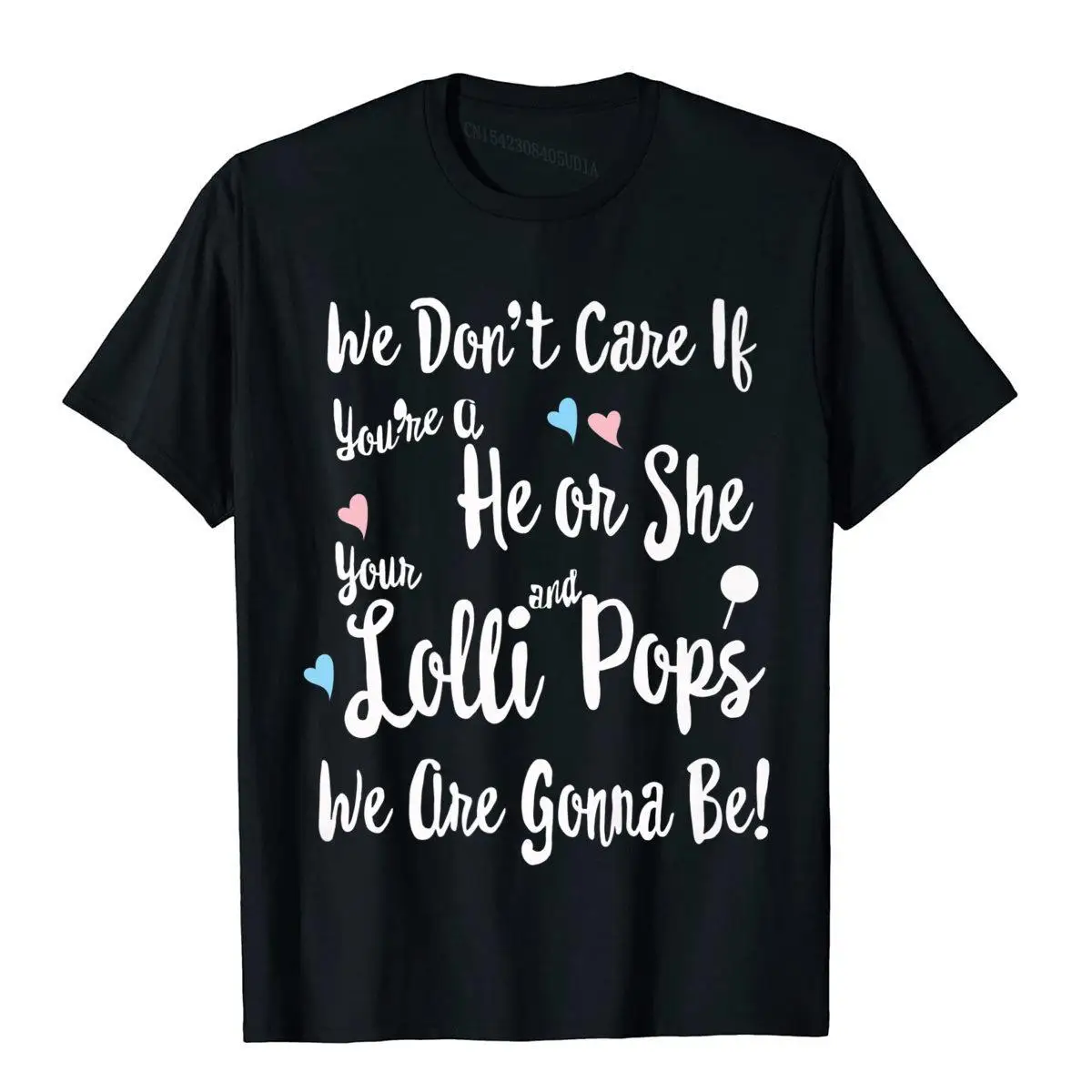 We Don't Care If He Or She Lolli Pops Gonna Be Pregnancy Tee Premium T-Shirt Chinese Men Tops & Tees Custom Company T Shirts