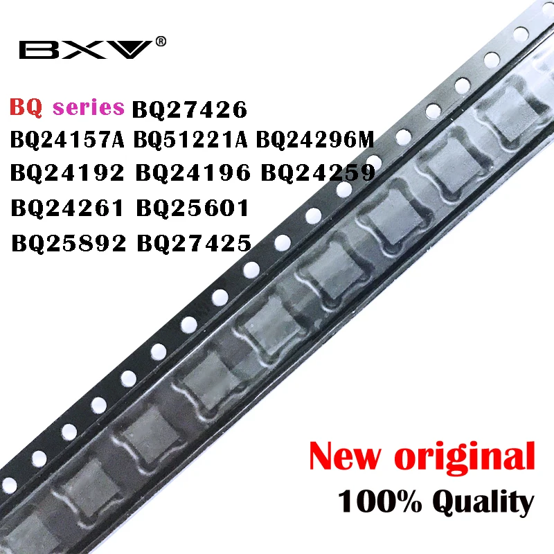 (1piece)NEW BQ series BQ24157A BQ51221A BQ24296M BQ24192 BQ24196 BQ24259 BQ24261 BQ25601 BQ25892 BQ27425 BQ27426 IC BGA Chipset