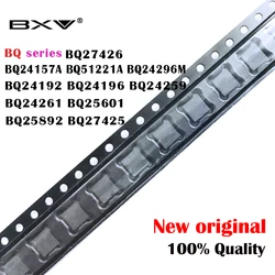 (1piece)NEW BQ series BQ24157A BQ51221A BQ24296M BQ24192 BQ24196 BQ24259 BQ24261 BQ25601 BQ25892 BQ27425 BQ27426 IC BGA Chipset