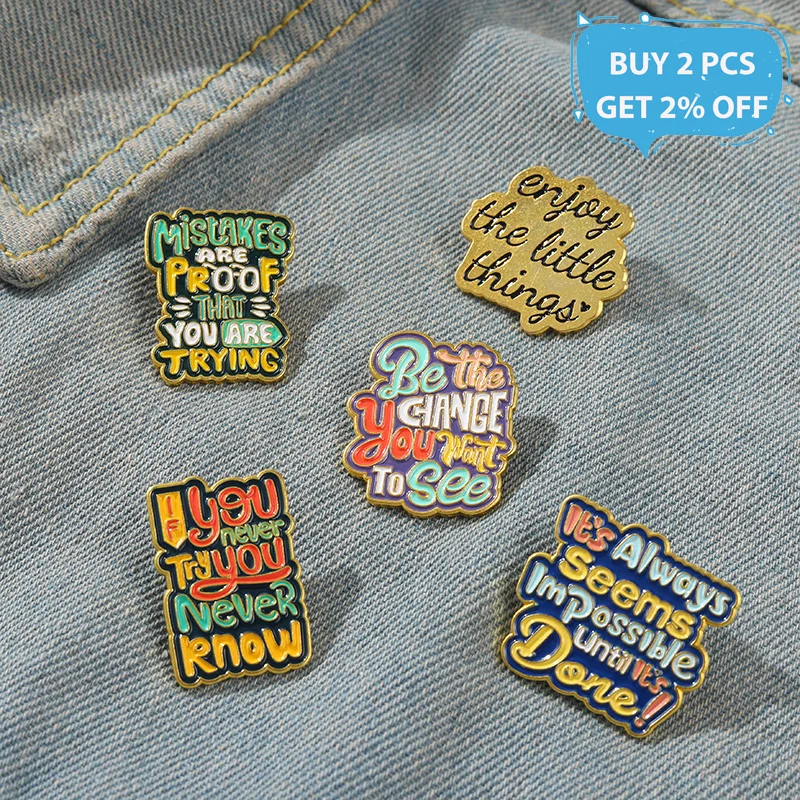 Inspiring Sentences Enamel Pins Words of Encouragement Brooch Accessories Backpack Pin Badge Jewelry Gift for Women Men