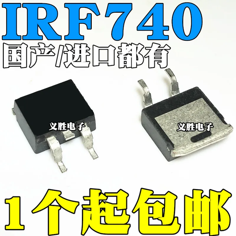 New and original IRF740NS IRF740S TO-263 F740S 10A/400V Chip TO - 263 patch 10 a / 400 v MOS field effect tube