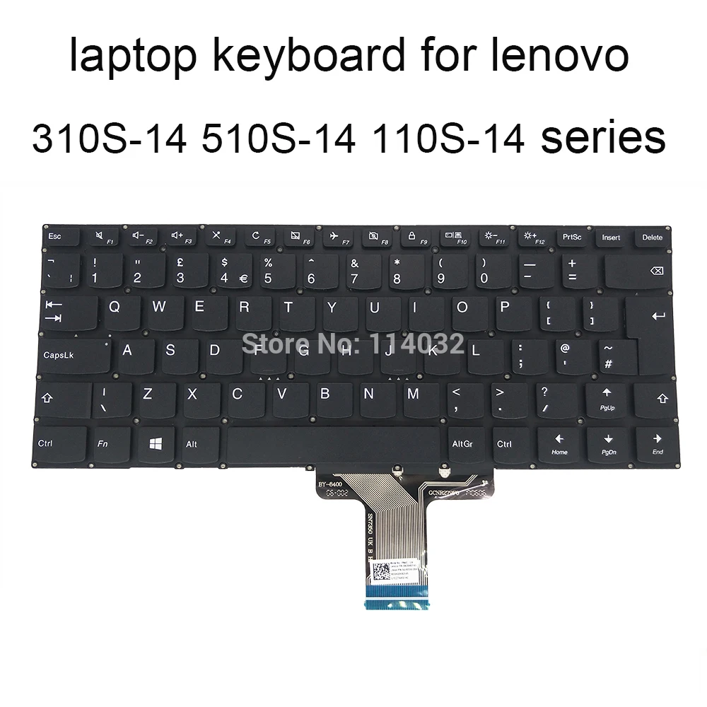 

UK GB Keyboards 5CB0M08879 For Lenovo Ideapad 510S-14IKB 310S-14ISK 510S-14 310S-14AST 510-14ISK Flex 4-1435 PM4C-UK ​SN20K82145