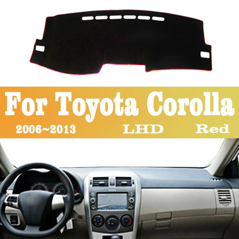 

For Toyota Corolla 2006-2013 Car Dashboard Cover Dash Mat Non-slip Sun Shade Pad Carpet Anti-UV Car Styling Decorate Accessories