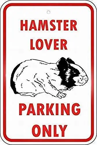 8x12 Warning Sign Hamster Parking Only Sign Tin Metal Sign Street Sign