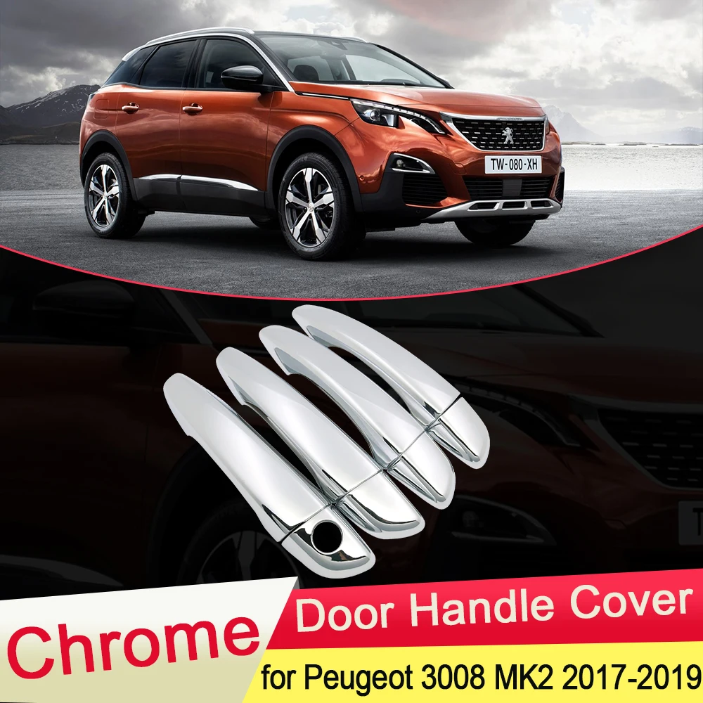 for Peugeot 3008 MK2 2017 2018 2019 Luxuriou Chrome Door Handle Cover Trim Car Catch Set Stickers Styling Accessories Exterior