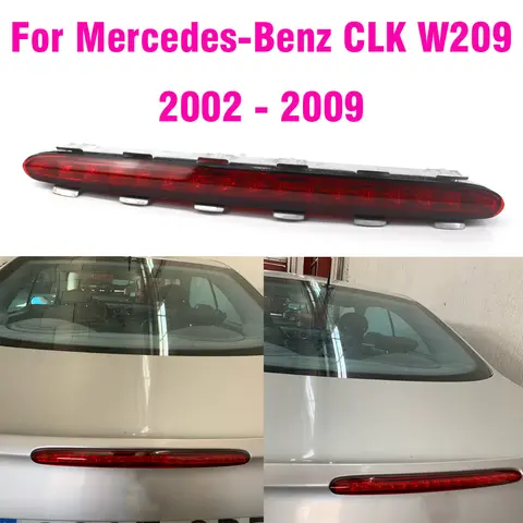 LED 자동차 후면 세 번째 브레이크 라이트 테일 램프 벤츠 메르세데스 CLK W209 2002-2009, 자동차 스타일링 후면 지붕 경고등, 레드