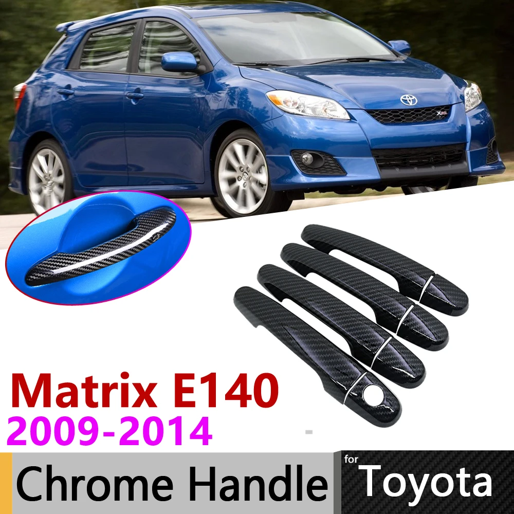 

Black Carbon Fiber Door Handle Cover for Toyota Matrix E140 2009~2014 Car Accessories Stickers Trim Set 2010 2011 2012 2013