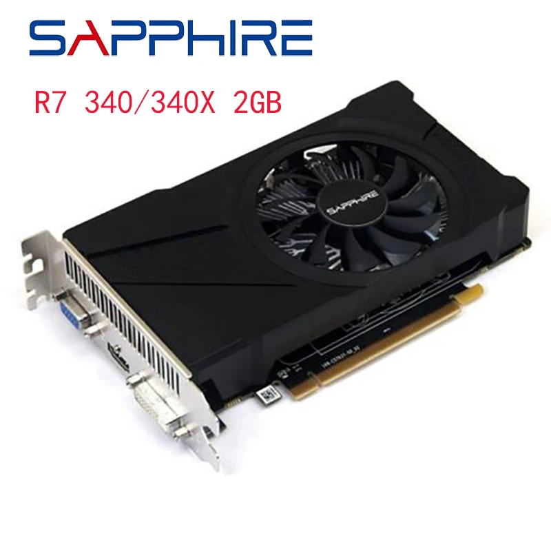 Used SAPPHIRE R7 340X 2GB Graphics Card For AMD Radeon R7340 2GB Video Screen Cards GPU Desktop PC Computer Gaming HDMI DVI