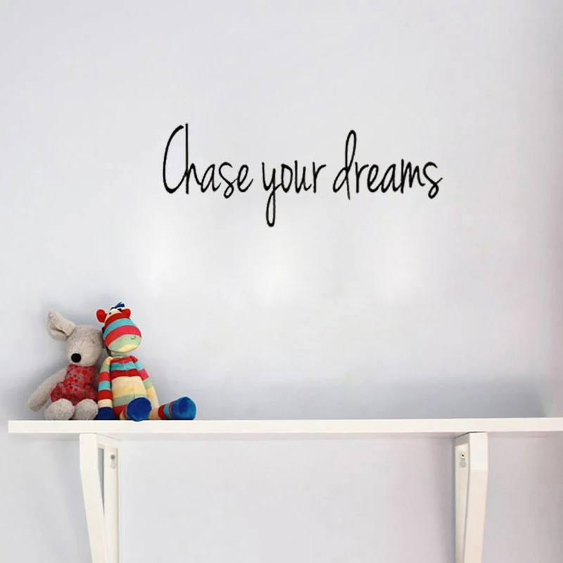 Creative Inspirational Quotes Wall Sticker Home Decor Chase Your Dreams Wall Decal Living Room Kids Children Room Decoration