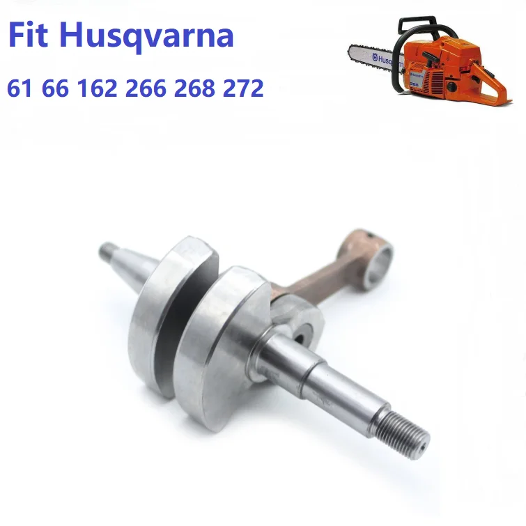 Crank Shaft Crankshaft For HUSQVARNA 61 66 162 266 268 272 XP Chainsaw JONSERED 625 630 Super II 670 Champ Engine 503 61 33-71