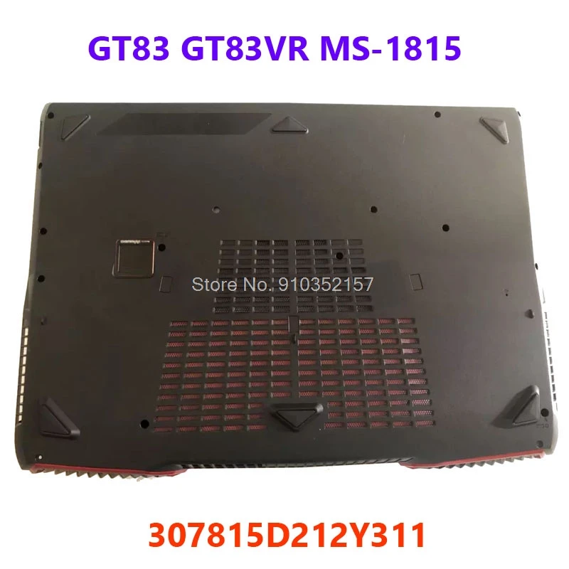 Laptop Bottom Case For MSI GT83 GT83VR MS-1815 MS1812 Black 307815D212Y311 New