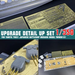 1/350 Upgrade Detail Up Set for Tamiya 78031 Japanese Battleship Musashi Model with 510mm main turrets TMW00121 Accessories