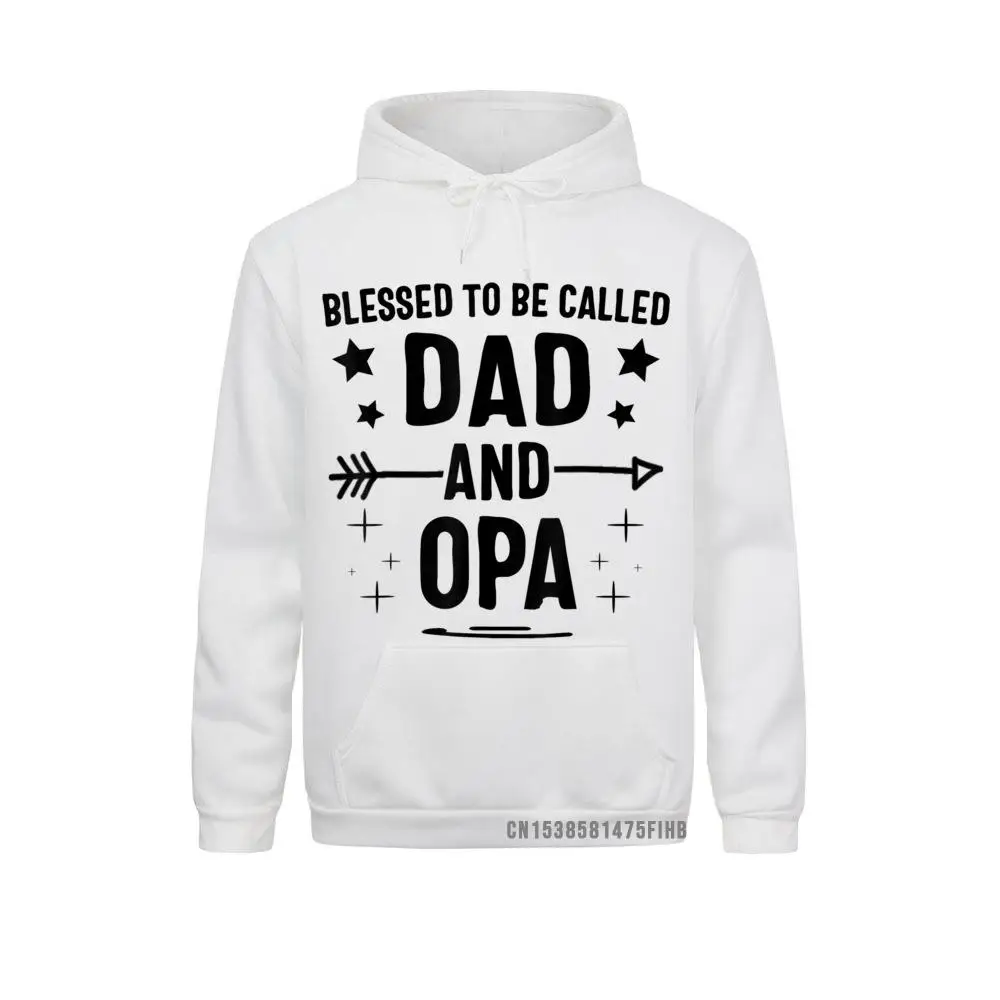 

Blessed To Be Called Dad And Opa Fathers Day Hoodie Graphic Young Sweatshirts Fitness Hoodies Long Sleeve Party Sportswears