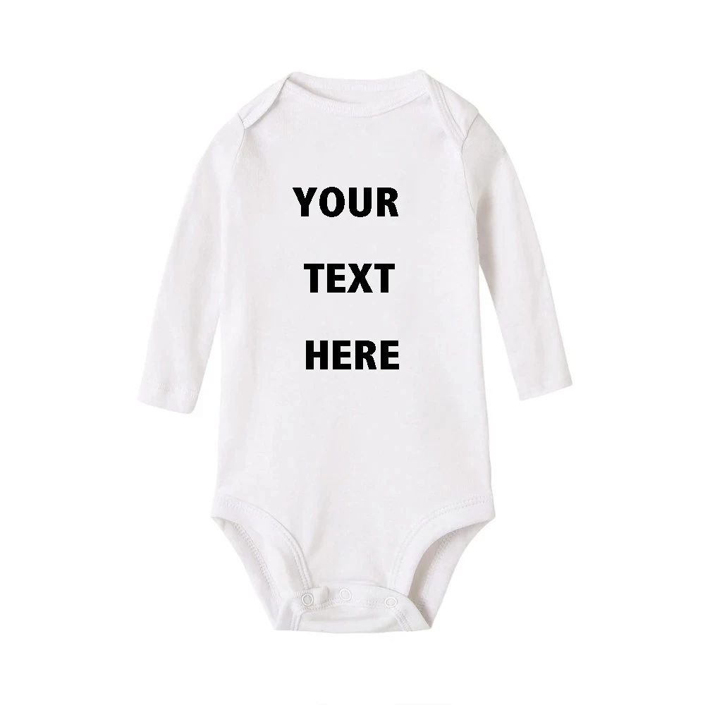 YOUR TEXT HERE Baby Romper Customize Newborn Baby Boy Girl Onesie Cotton Long Sleeve Infant Baby Winter Clothes