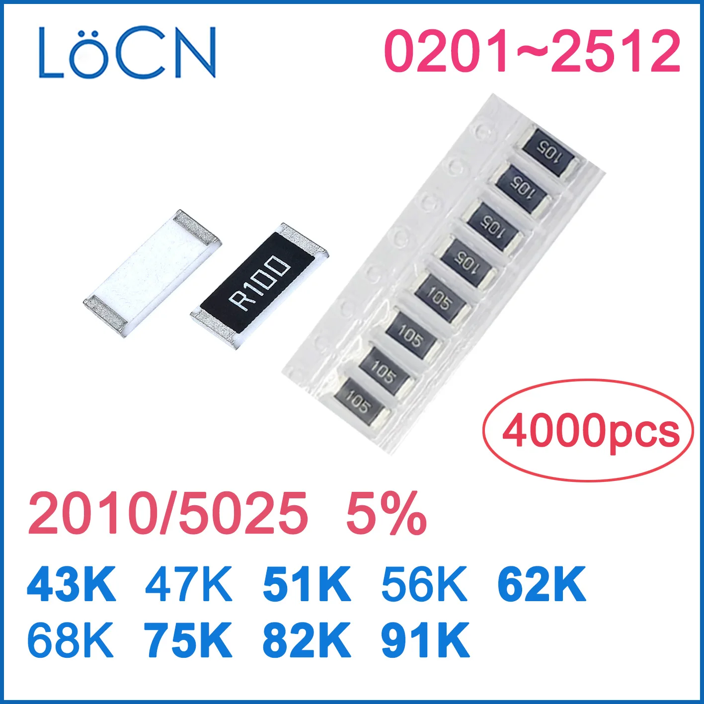 

2010 J 5% 4000PCS 43K 47K 51K 56K 62K 68K 75K 82K 91K OHM High quality 5025 SMD resistor LoCNService