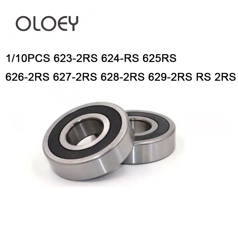 1/10pcs 623-2Rs 624-RS 625RS 626-2RS 627-2RS 628-2RS 629-2RS RS 2RS Rubber Sealed Deep Groove Ball Bearing Miniature Bearings