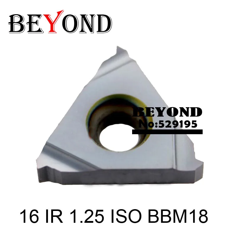 BEYOND 16 IR 16IR 1.0 1.25 1.5 1.75 2.0 2.5 3.0 ISO Carbide Inserts Lathe Tools Threading Turning Cutter 1.5ISO SNR SEL CNC