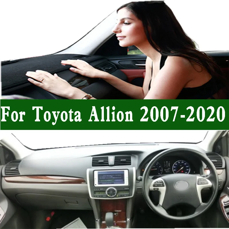 

For Toyota Allion NZ A15 A18 T26 2007-2020 Dashmat Dashboard Cover Instrument Panel Sunscreen Pad Anti-Dirt Proof Ornaments