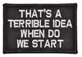 43 Terrible Idea