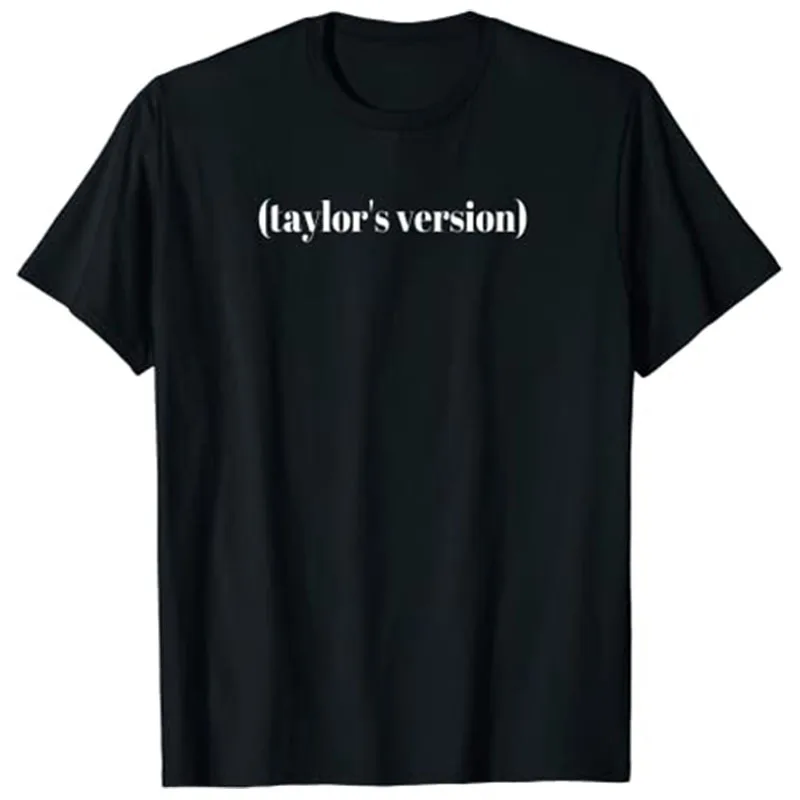 

Taylor's Version T-Shirt Funy Letters Printed Tee Tops Sayings T Shirts Gift