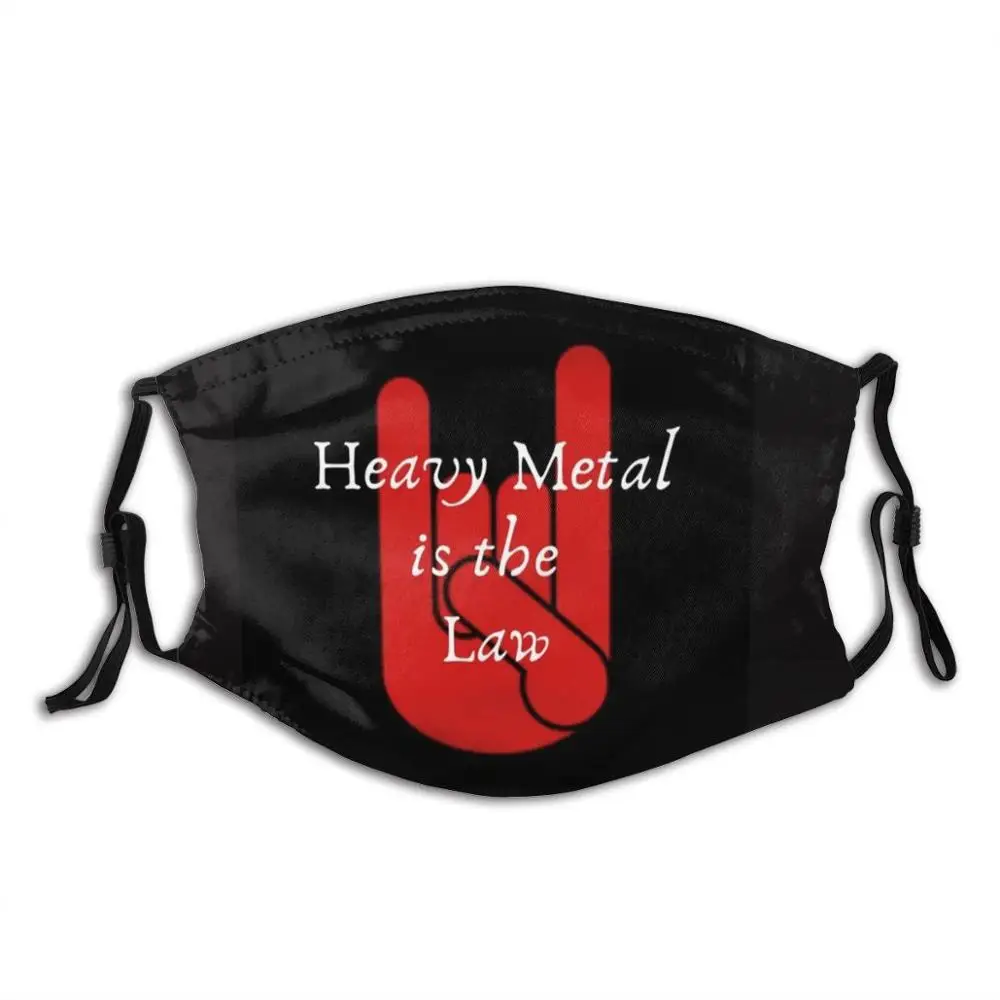 

Heavy Metal Is The Law Print Washable Filter Anti Dust Mouth Mask Heavy Metal The Rock Scribe Heavy Rock Rock Music Horns