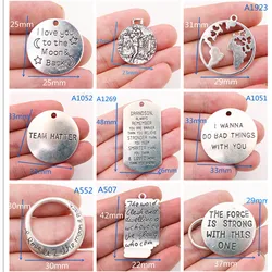 5pcs Inspirational Quotes Series 8 Metal Tag Pendant DIY Charm Fashion Necklace Bracelet Jewelry Handicraft Accessories P80
