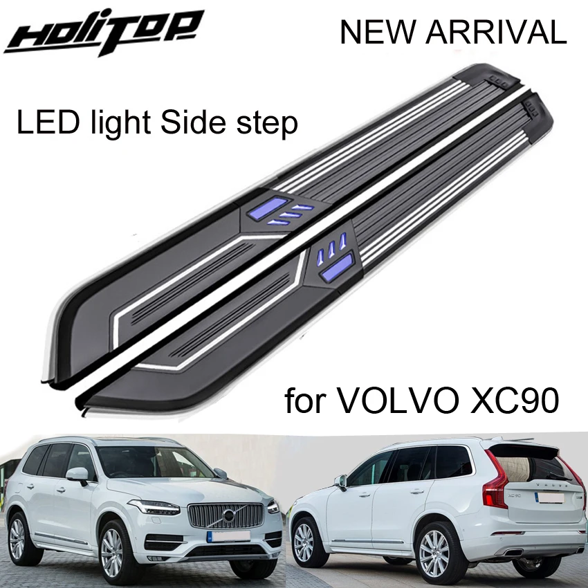 

New arrival running board side step bar for Volvo XC90 2016-2021,with LED light,fashion style,load 400kg,real ISO9001 quality