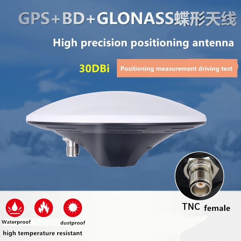 GNSS GPS+Glonass+Beidou High precision positioning antenna TNC female interface for Ship, base station, driving test car, traff