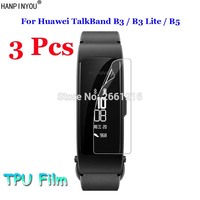 3 Pcs/Lot For Huawei TalkBand Talk Band B3 / B3 Lite / B5 Wristband Smart Watch Soft TPU Film Explosion-proof Screen Protector