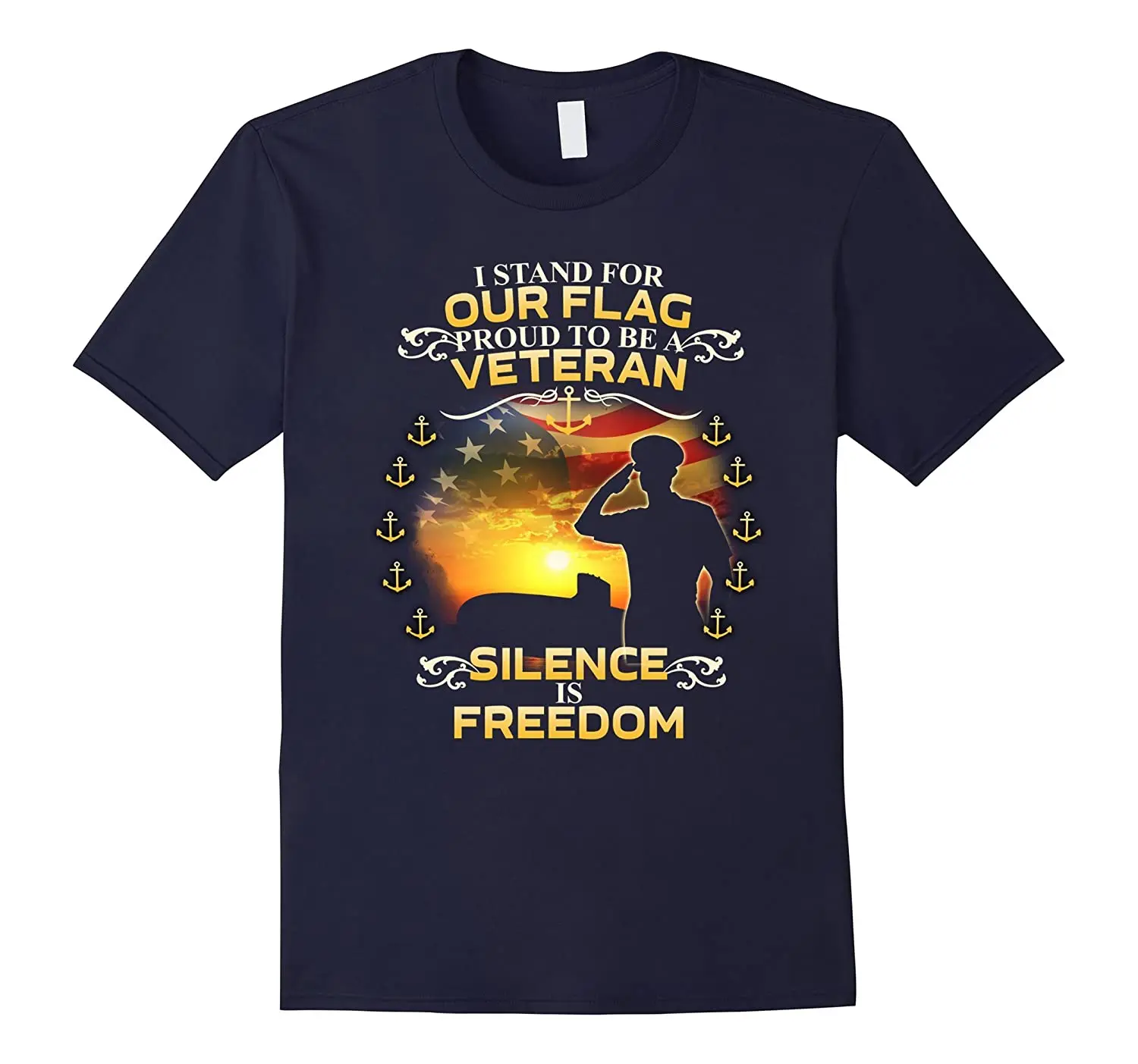 I Stand For Our Flag.  Naval  Submariner Veteran T-Shirt. Summer Cotton Short Sleeve O-Neck Mens T Shirt New S-3XL