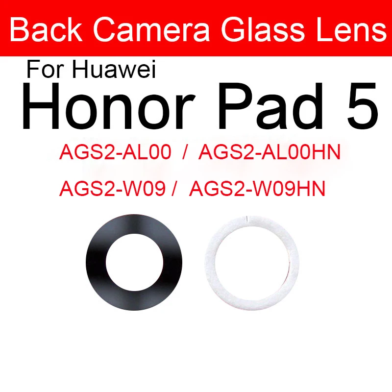 

Back Camera Glass Lens For Huawei Honor Pad 5 AGS2-AL00 AL00HN W09 W09HN Rear Camera Lens Glass Replacement Parts