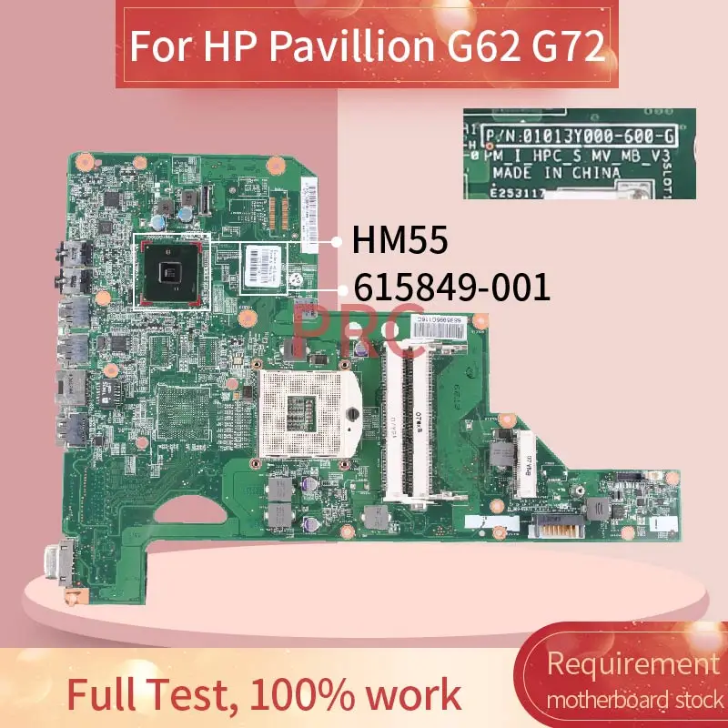 

615849-001 615849-601 For HP Pavillion G62 G72 Notebook Mainboard 01013Y000-600-G HM55 DDR3 Laptop Motherboard