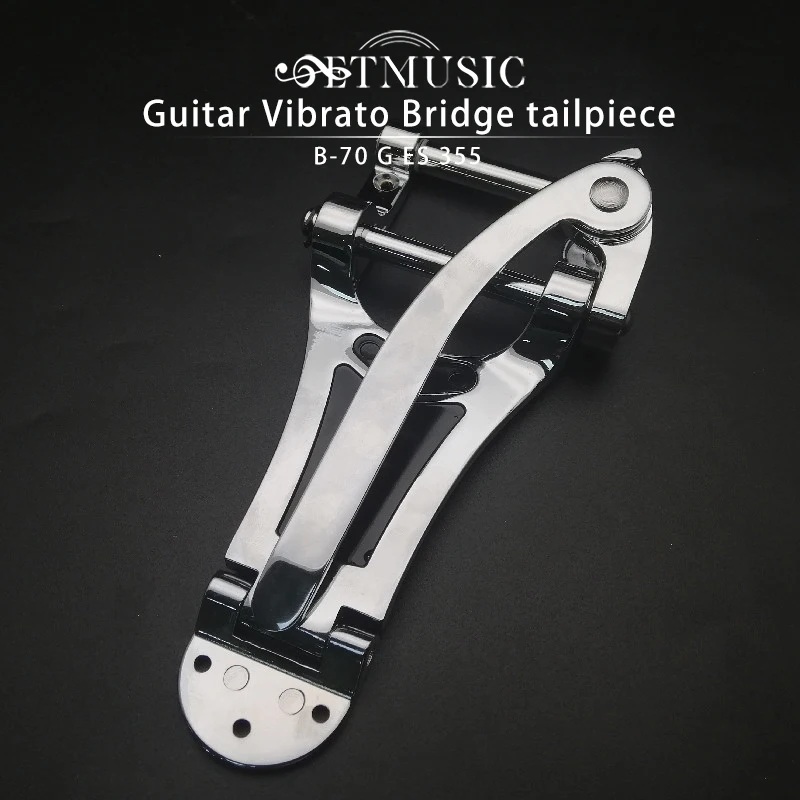 B-70 G ES 355 chrome Guitar Vibrato Bridge tailpiece for Arch Top Archtop Hollow Semi Hollow Jazz Electric Guitar