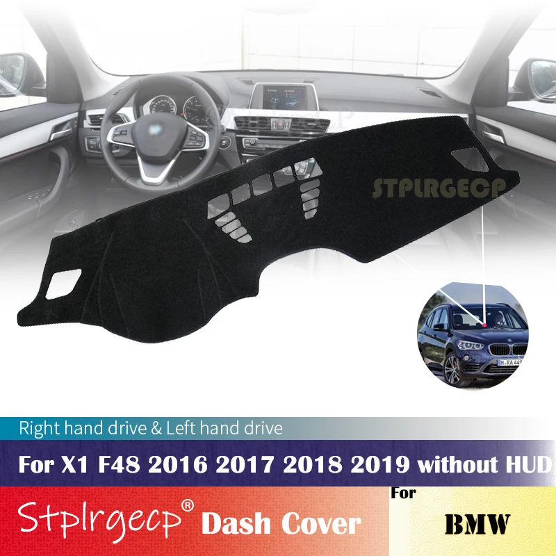 

for BMW X1 F48 2016 2017 2018 2019 without HUD Anti-Slip Dashboard Cover Protective Pad Car Accessories Sunshade Carpet