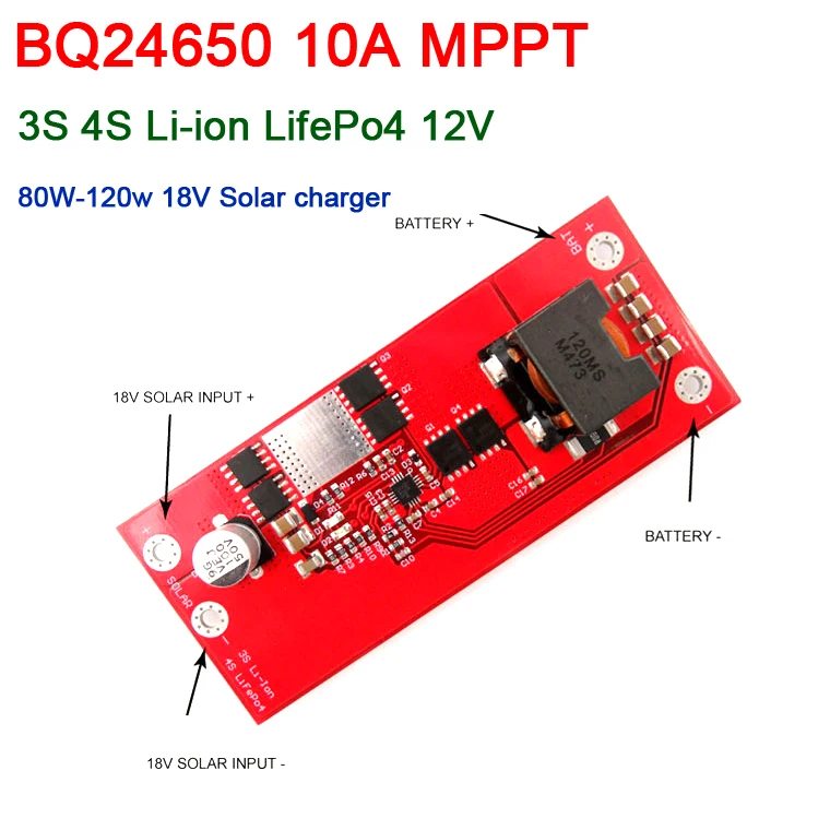 BQ24650 10A MPPTตัวควบคุมพลังงานแสงอาทิตย์12V 3S 4S Li-Ion LifePo4 18650แบตเตอรี่ลิเธียมแบตเตอรี่80W-120V 18V Solar Charger