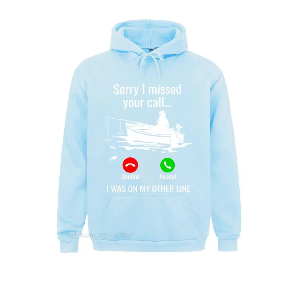 I Missed Your Call I Was On Other Line Boat Fishing High Street Hoodies Fashion Men Sweatshirts Print Harajuku Hooded Pullover