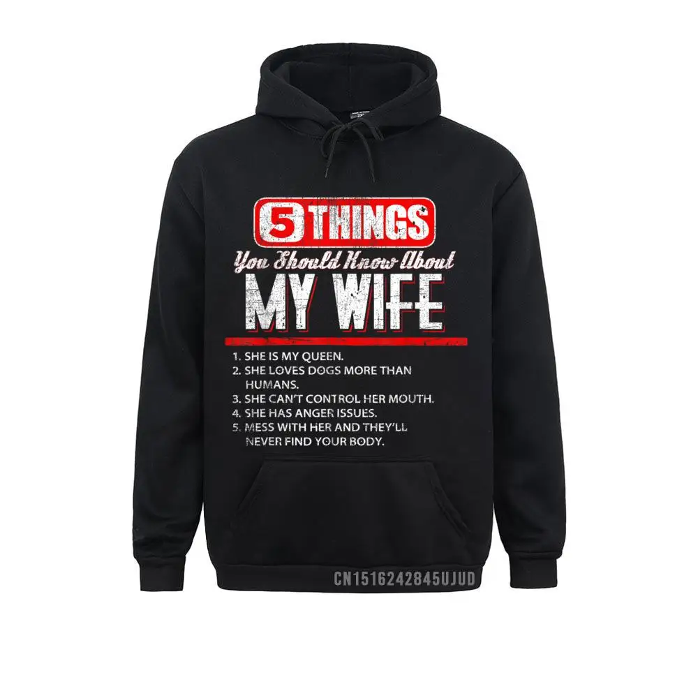 Funny Five Things You Should Know About My Wife Hoodie Pullover Sweatshirts Hoodies For Men Coupons Crazy Sweatshirts