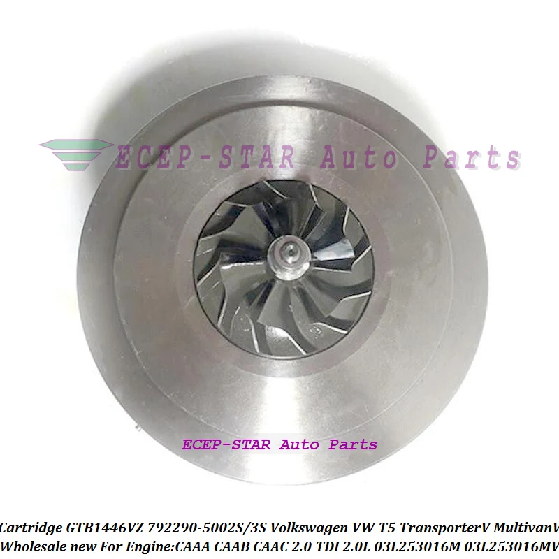 Turbo Cartridge CHRA GTB1446VZ 792290 792290-5002S 792290-5003S For VW T5 Transporter V Multivan V CAAA CAAB 2.0 TDI 03L253016MV
