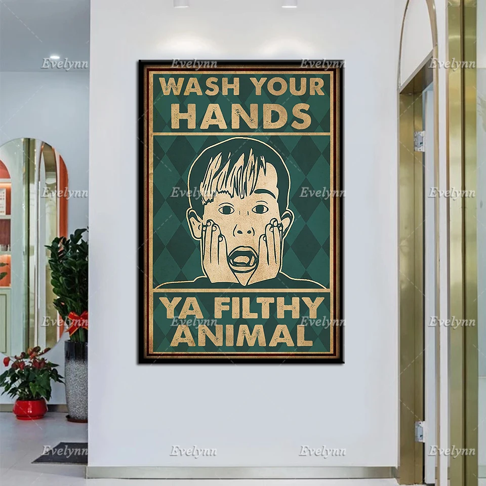 Wash Your Hands Filthy Animal Christmas Retro Poster Kevin McCallister Living Restroom Toilet Decor Wall Art Prints Canvas Gift