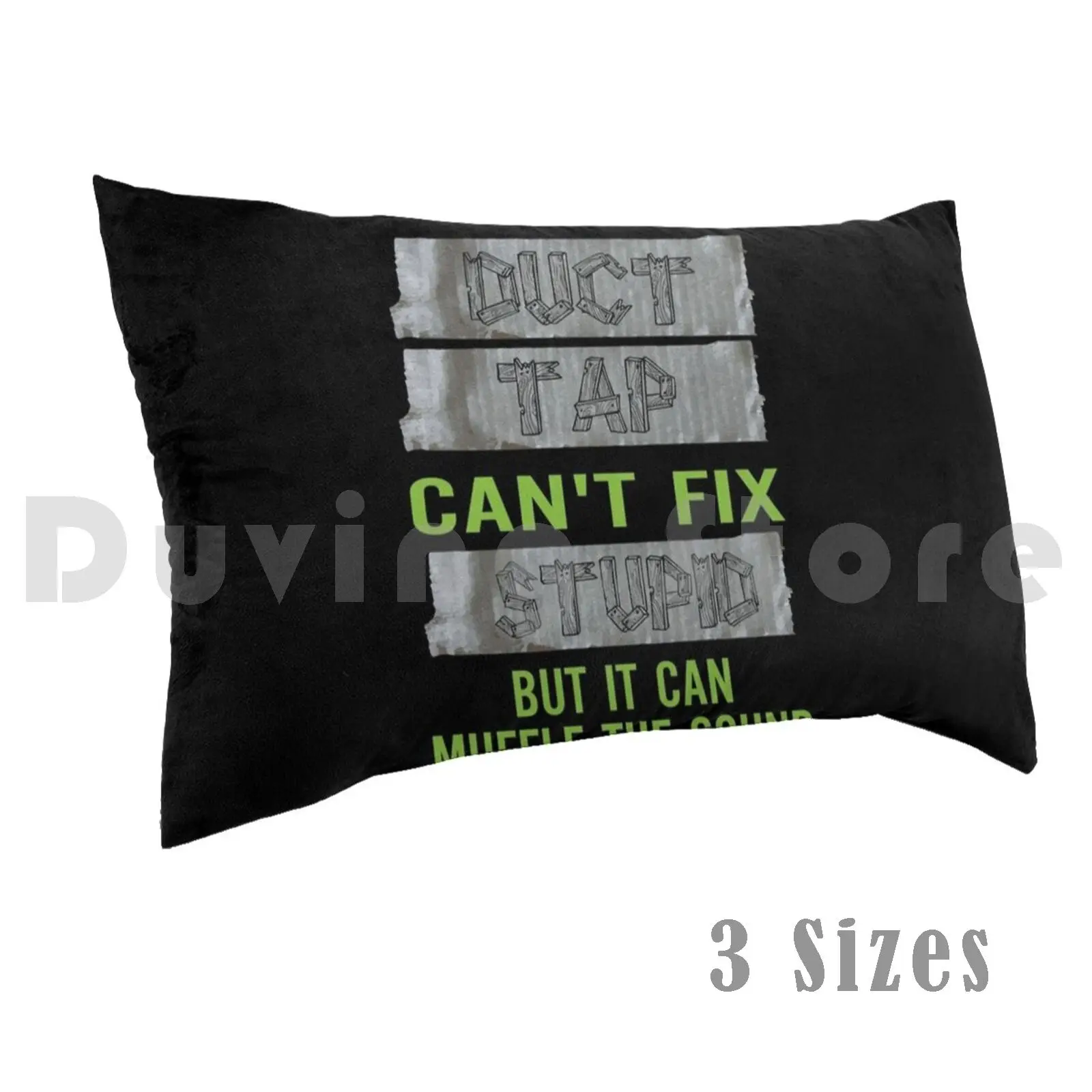 Funny Sarcastic Gift-Duct Tape It Can't Fix Stupid Pillow Case DIY 50*70 Sarcastic Funny Duct Tape Fix