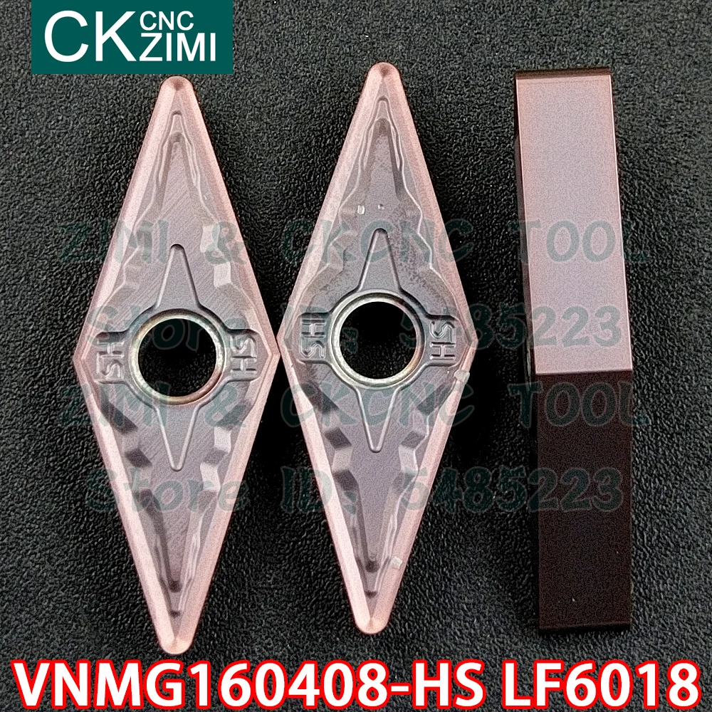 VNMG160408-HS LF6018 VNMG 160408 HS LF6018 كربيد إدراج الخارجية تحول إدراج أداة مخرطة معدنية باستخدام الحاسب الآلي أداة لالفولاذ المقاوم للصدأ