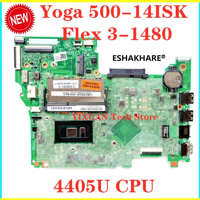 

Original For Lenovo Yoga 500-14isk flex 3-1480 laptop motherboard 5B20K36388 with intel 4405U CPU 448.06701.0011 100% tested