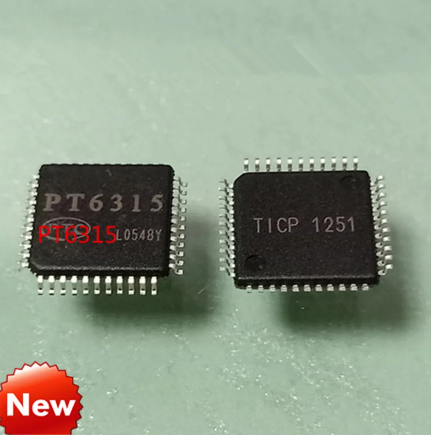 NEW ORIGINAL    PT6315   6315  TQFP44 IC