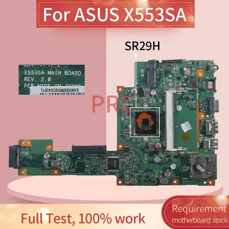 60NB0AC0 For ASUS X553SA Celeron N3050 Notebook Mainboard REV:2.0 SR29H DDR3 Laptop motherboard