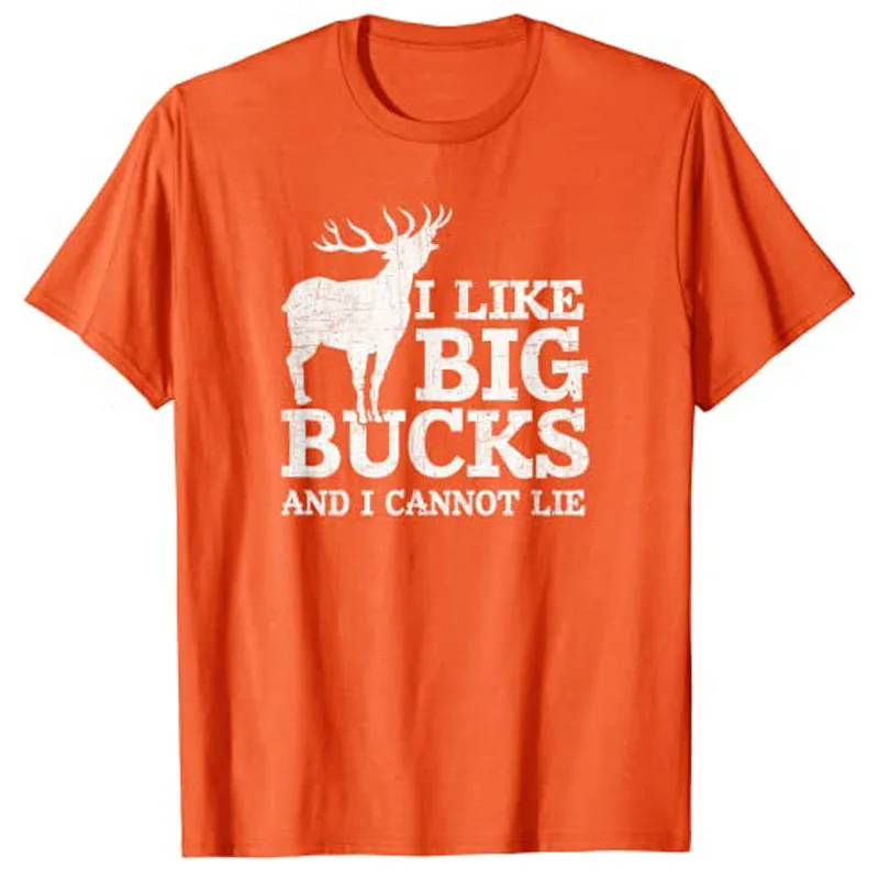 I Like Big Bucks and I Cannot Lie T-shirt Deer Hunting Shirt