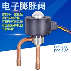 Air conditioning electronic expansion valve DPF1.6C/1.8C refrigeration expansion valve convertible frequency repair R22 R404A