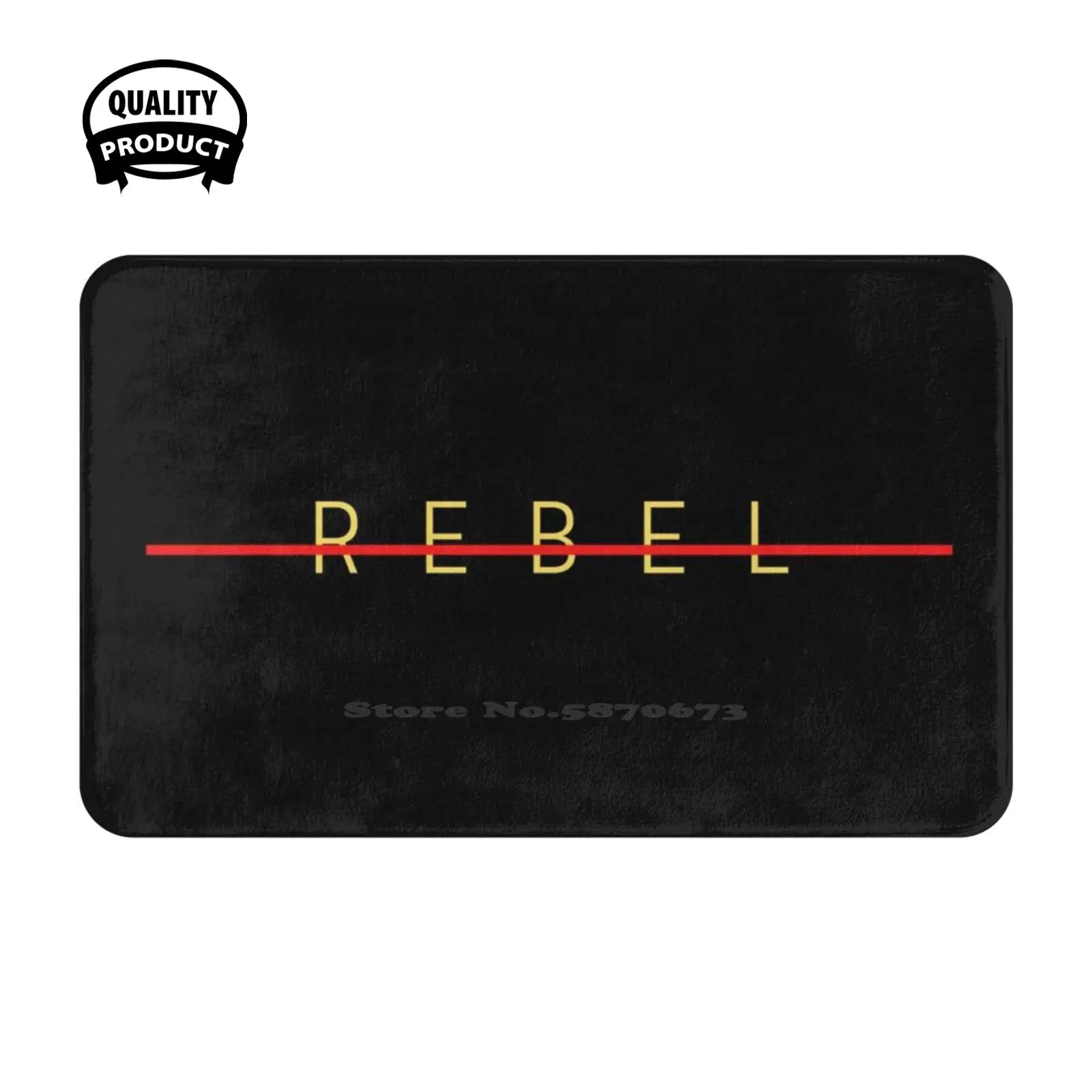 Rebel Way Soft Cushion Home Carpet Door Mat Car Rug Rebellion Rebels Revolt Cia Revolutionary Rebellious Fight Power Swag