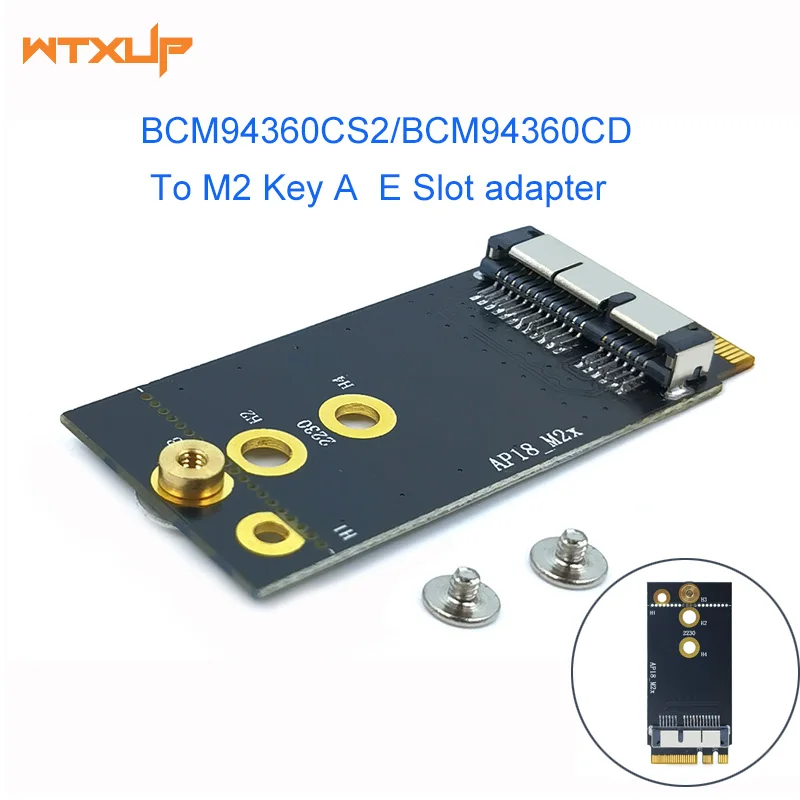 BCM94360CS2 BCM943224PCIEBT2 BCM94331 BCM94360CS Wireless Card to NGFF M.2 Key A/E Adapter 12+6 Pin for Mac OS/Hackintosh