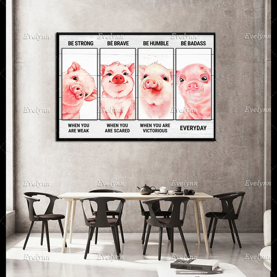 Pig Lovers Poster Farmer Farming Gifts Be Strong When You Are Weak Poster Home Living Decor Prints Wall Art Canvas